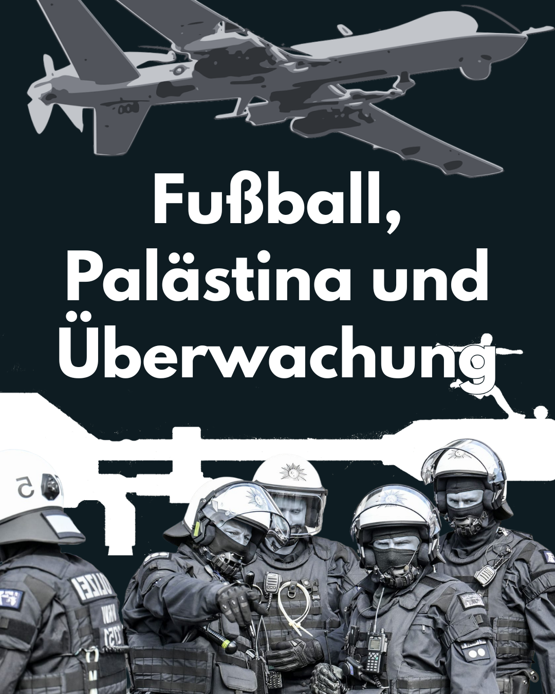 Fußball, Palästina und&nbsp;Überwachung