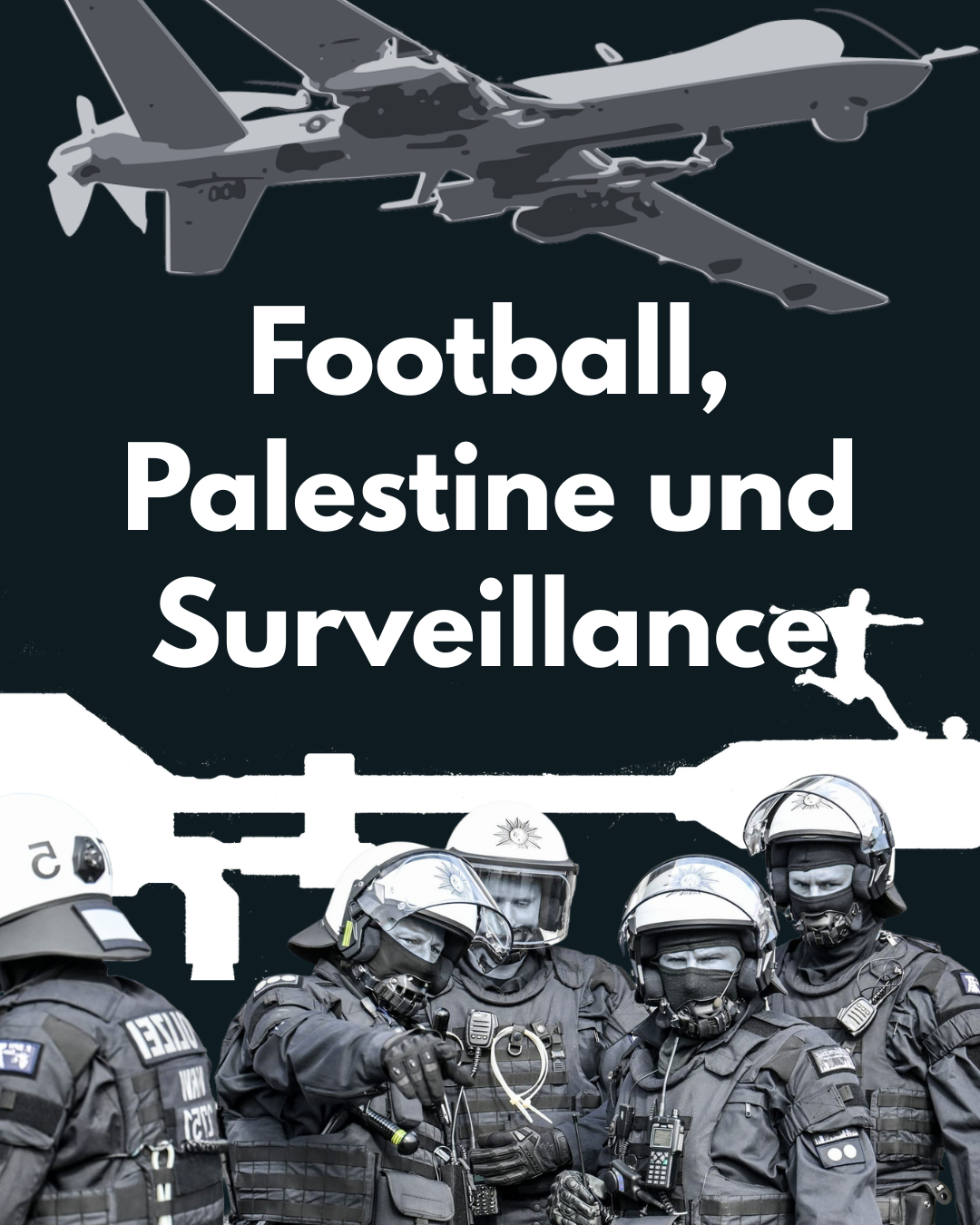 Football, Palestine and&nbsp;Surveillance
