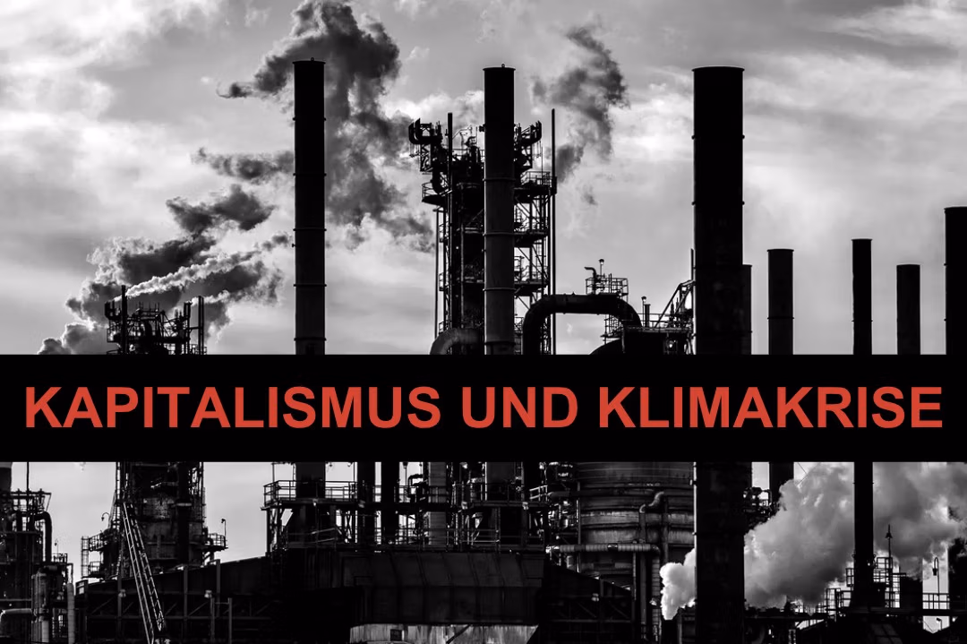 Kapitalismus und Klimakrise